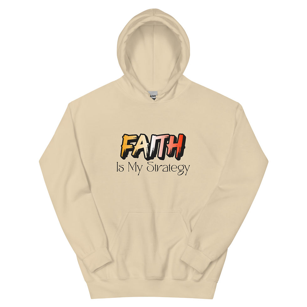 Thumbnail: Faith Is My Strategy Unisex Hoodie