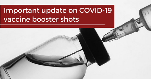 Important update on COVID-19 vaccine booster shots