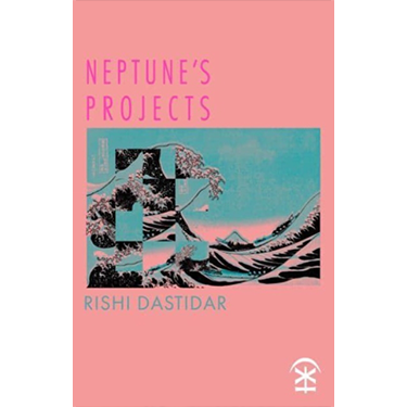 Neptune's Projects - Rishi Dastidar