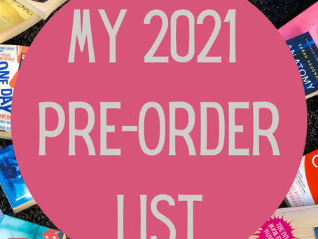 Books I’m Pre-Ordering in 2021 Part Two!