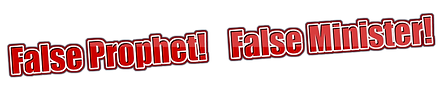 False Prophet! False Minister!.png