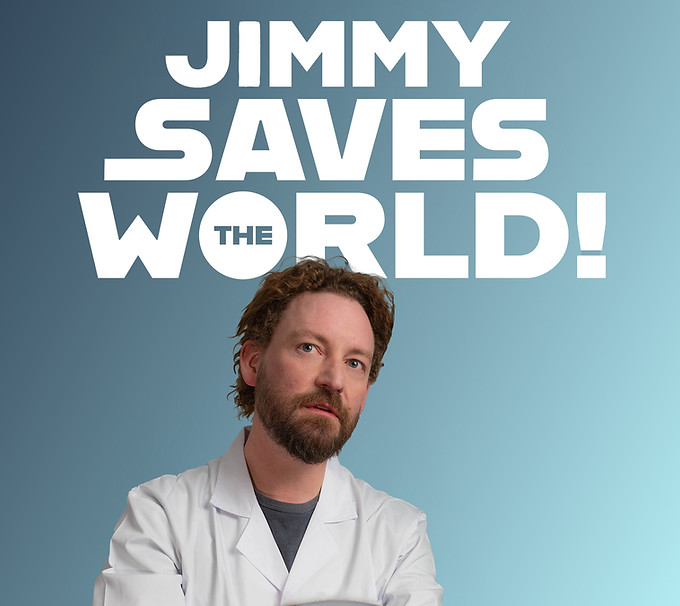 JIMMY SAVES THE WORLD S2 APP 2160x2880.jpg