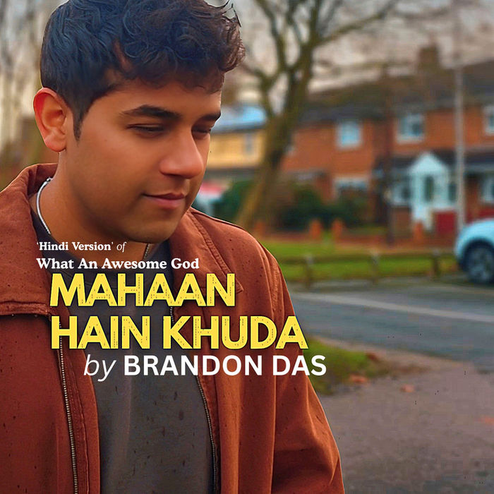 Mahaan Hain Khuda hindi version of what an awesome god by phil wickham