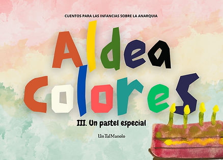 Aldea colores III. Un pastel especial
