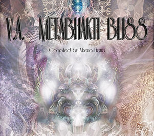 V.A. - Meta Bhakti Bliss Vol. 1 - 2017 F