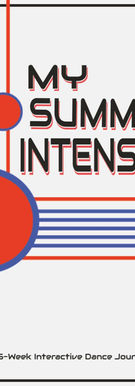 5-Week Summer Intensive Interactive Dancer's Journal