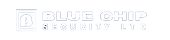 Blue Chip Security LTD