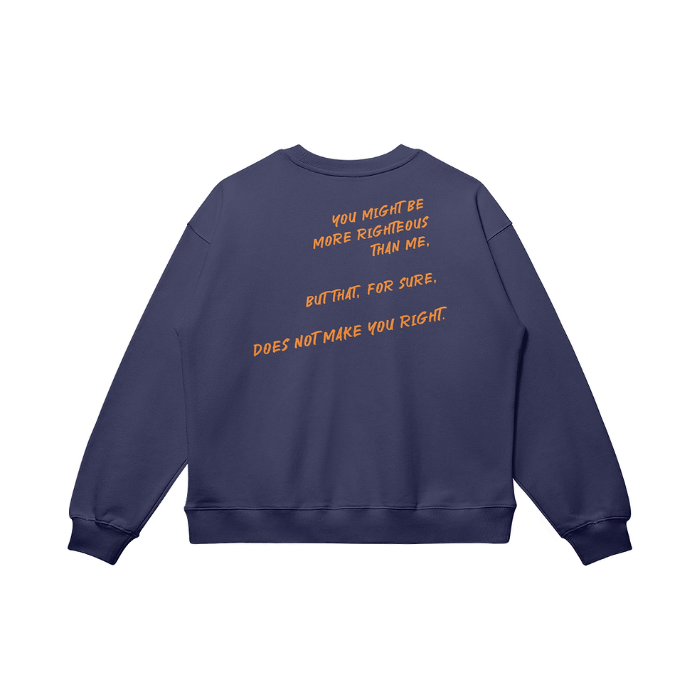 AWOKE 'Righteous' Sweatshirt - Oversized Comfort Meets Moral Challenge