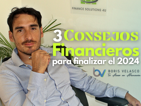 3 Consejos Financieros para finalizar el 2024