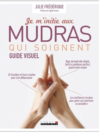 photo page de garde livre "je m'initie aux mudras qui soignent"