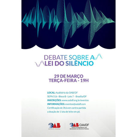 DEBATE LEI DO SILÊNCIO DF