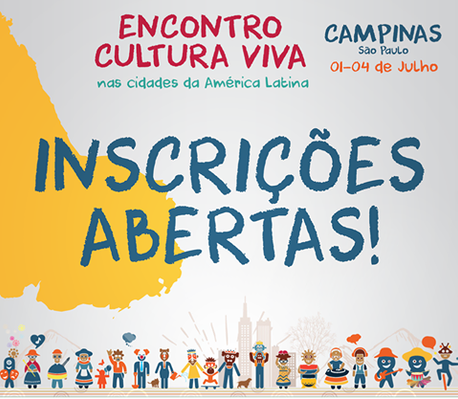 Encontro "Cultura Viva nas Cidades da América Latina"