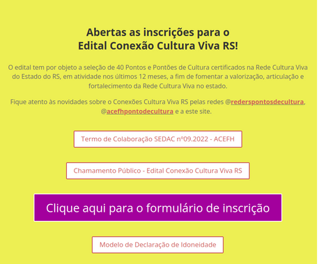 Abertas as inscrições para oEdital Conexão Cultura Viva RS!