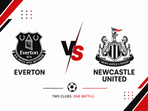 Everton and Newcastle United crests on a white match poster with big VS and the slogan Two clubs. One battle.