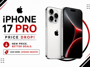 Apple iPhone 17 Pro promo with two silver phones and bold text: PRICE DROP, NEW PRICE, BETTER DEALS, SAVE MORE.