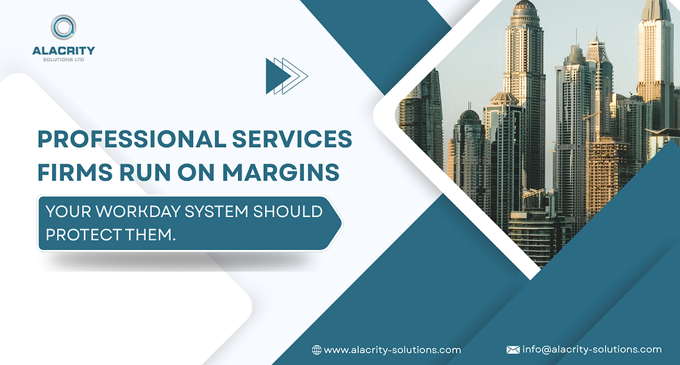 Professional Services Firms Run on Margins. Your Workday System Should Protect Them.