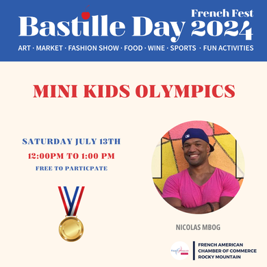 MINI KIDS OLYMPICS - BASTILLE DAY FRENCH FEST