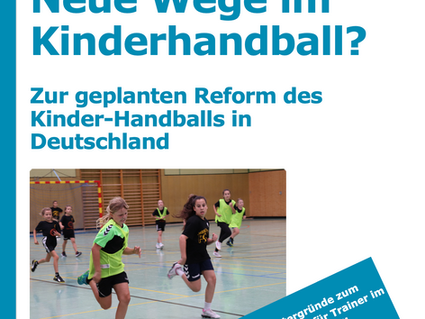 Zur Reform in deutschen Kinderhandball