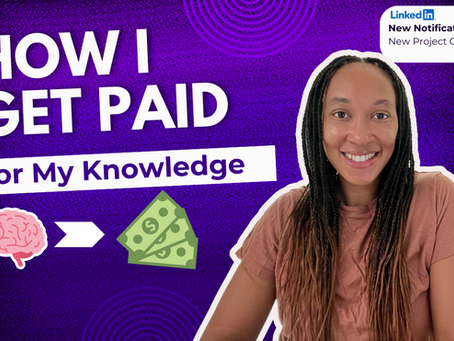 How to Get Paid for Your Knowledge: Side Hustles for Professionals