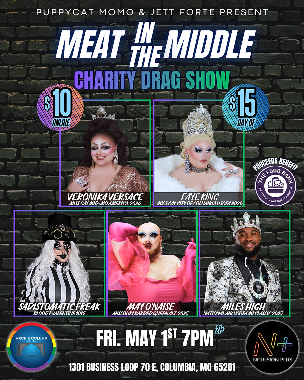 Meat in the Middle Charity Drag Show @Arch & Column Pub (Columbia)