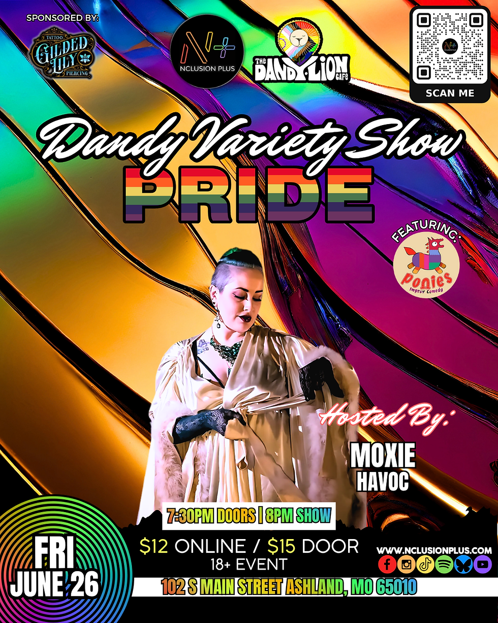 Dandy Variety Show: Pride Edition @DandyLion Café (Ashland)