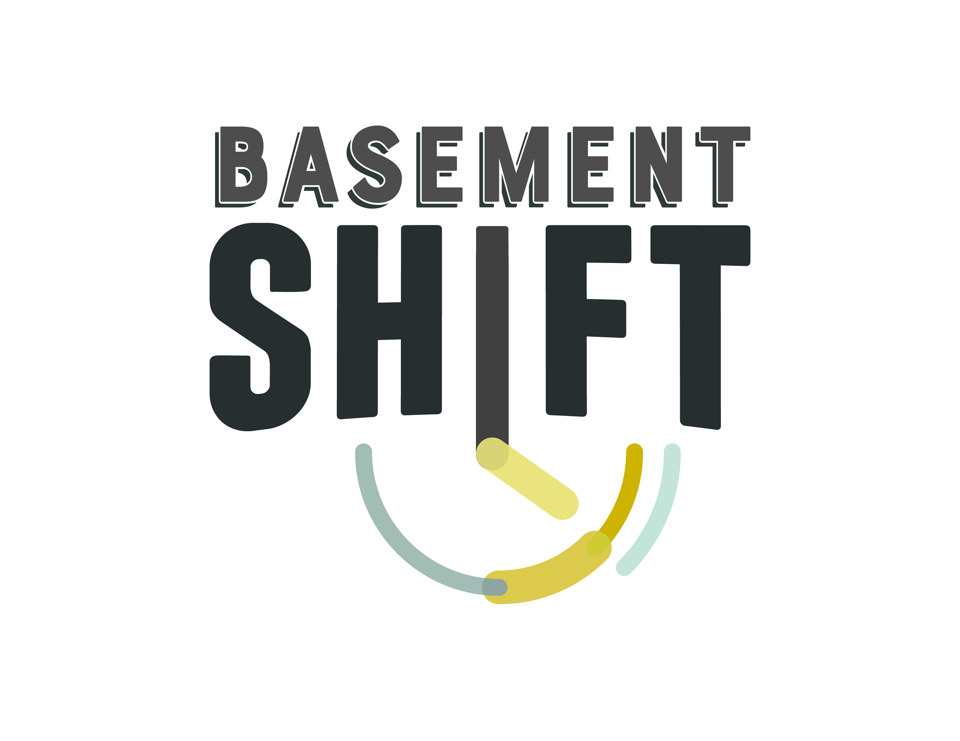 Basement Shift