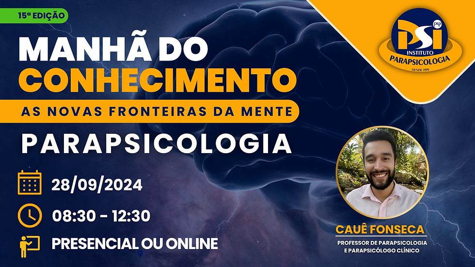 15ª Ed. Manhã do Conhecimento: As Novas Fronteiras da Mente
