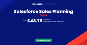 Salesforce Sales Planning Pricing - $48.75 per planning user per month from Stackingo