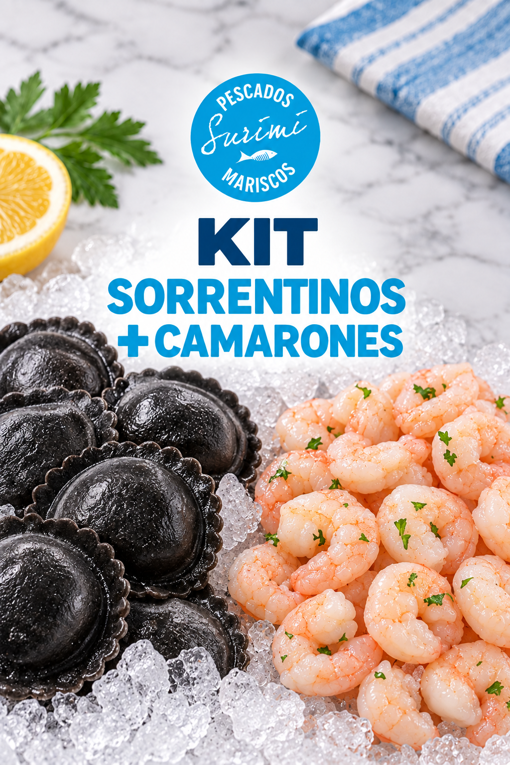 KIT SORRENTINOS + CAMARONES