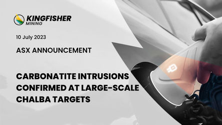 Carbonatite Intrusions Confirmed at Large-Scale Chalba Targets