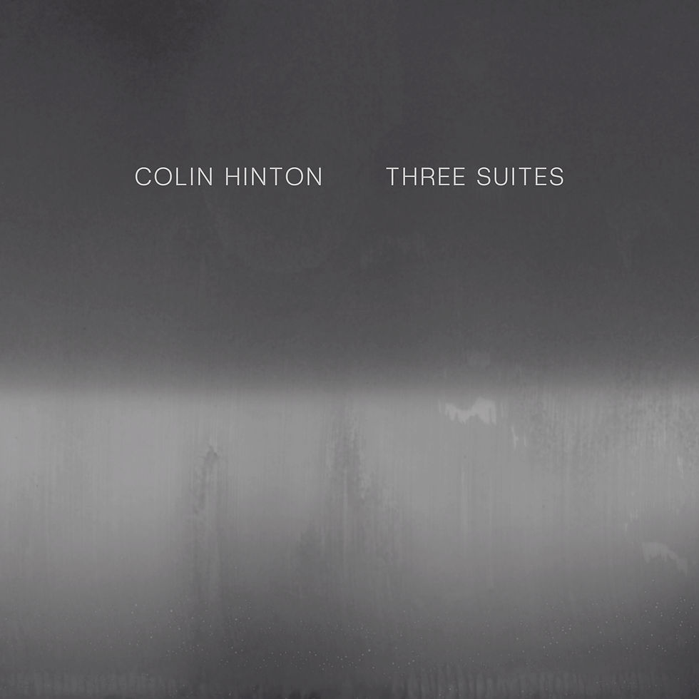 Colin Hinton Three Suites Album Cover