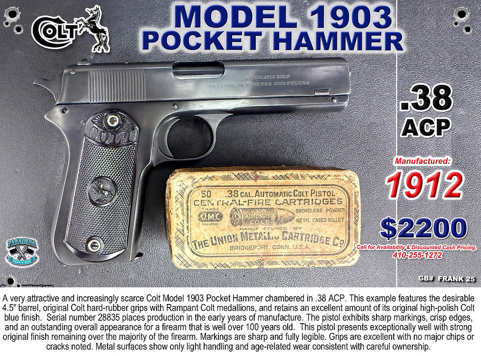 Colt Model 1903 Pocket Hammer (.38 ACP) – Early High Polish Blue – 4.5" Barrel – Excellent Original