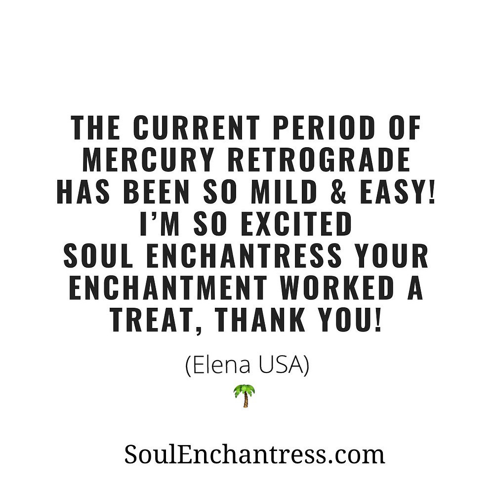 Soul Enchantress, client reviews, mercury retrograde