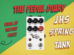JHS Spring Tank Reverb feature and layout (Pedal Review)