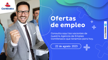 Ofertas de empleo - 22 de agosto 2023