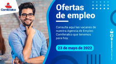 Ofertas de empleo - 23 de mayo de 2022