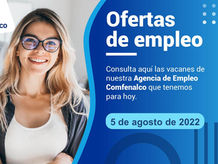 Ofertas de empleo - 5 de agosto de 2022