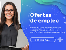 Vacantes de empleo - 5 de julio 2024