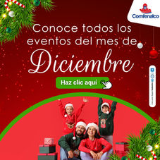 Conoce los eventos del mes de Diciembre 2022
