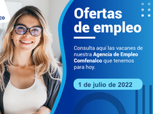 Ofertas de empleo - 1 de julio de 2022