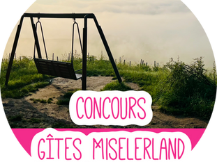 ÄNTWERT | CONCOURS GÎTES MISELERLAND