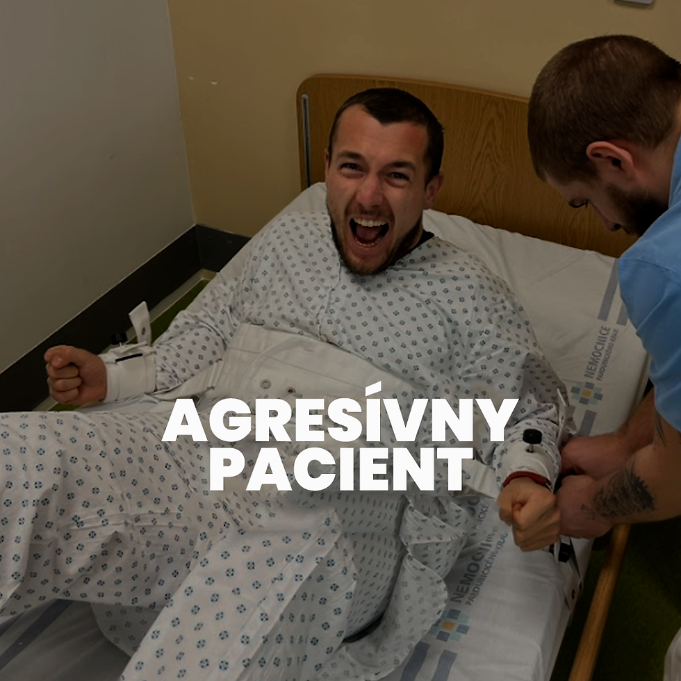 AGRESÍVNY PACIENT bez kurzu
