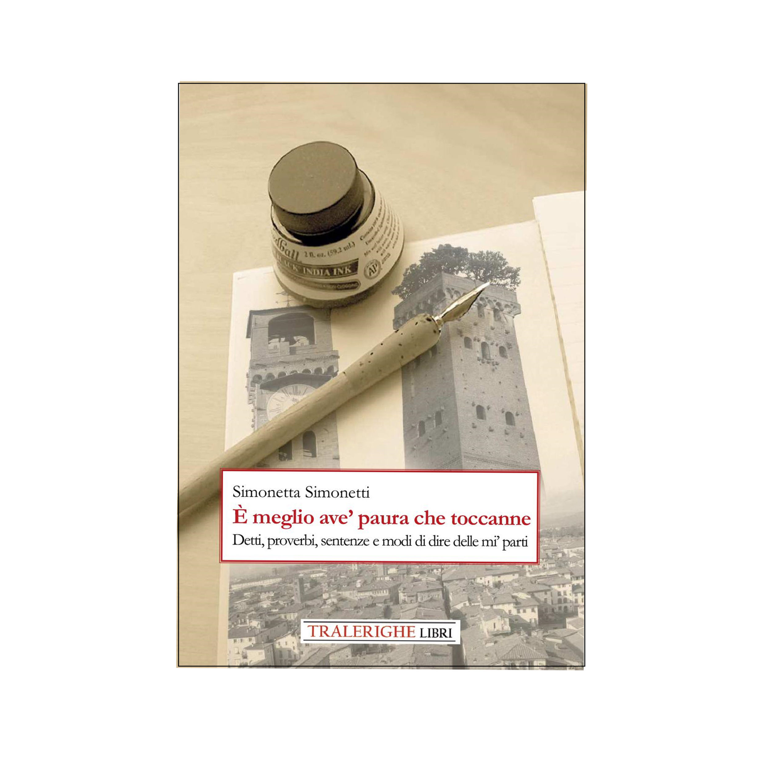 È meglio ave’ paura che toccanne Detti, proverbi, sentenze e modi di dire