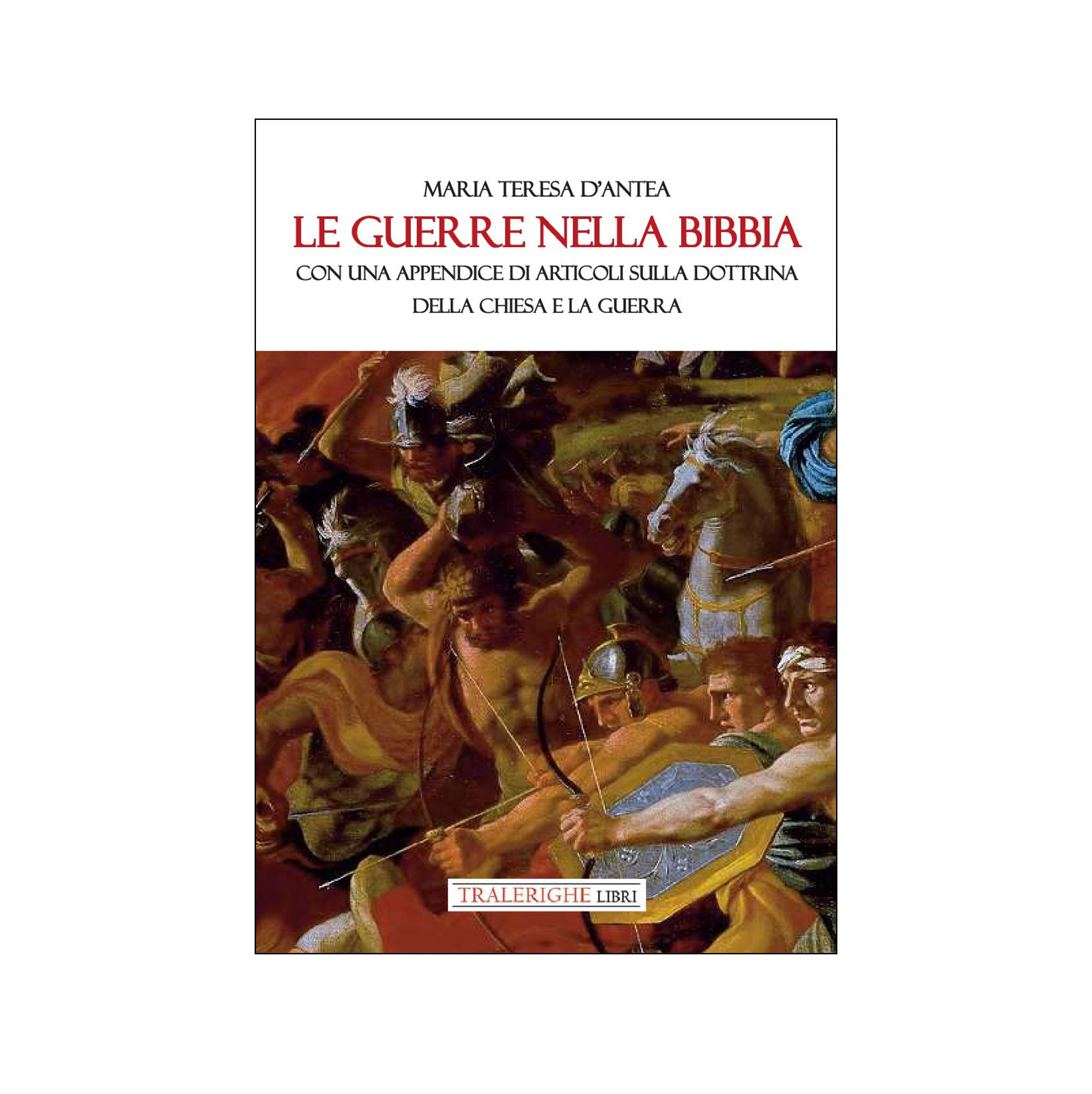 Le guerre nella Bibbia.
