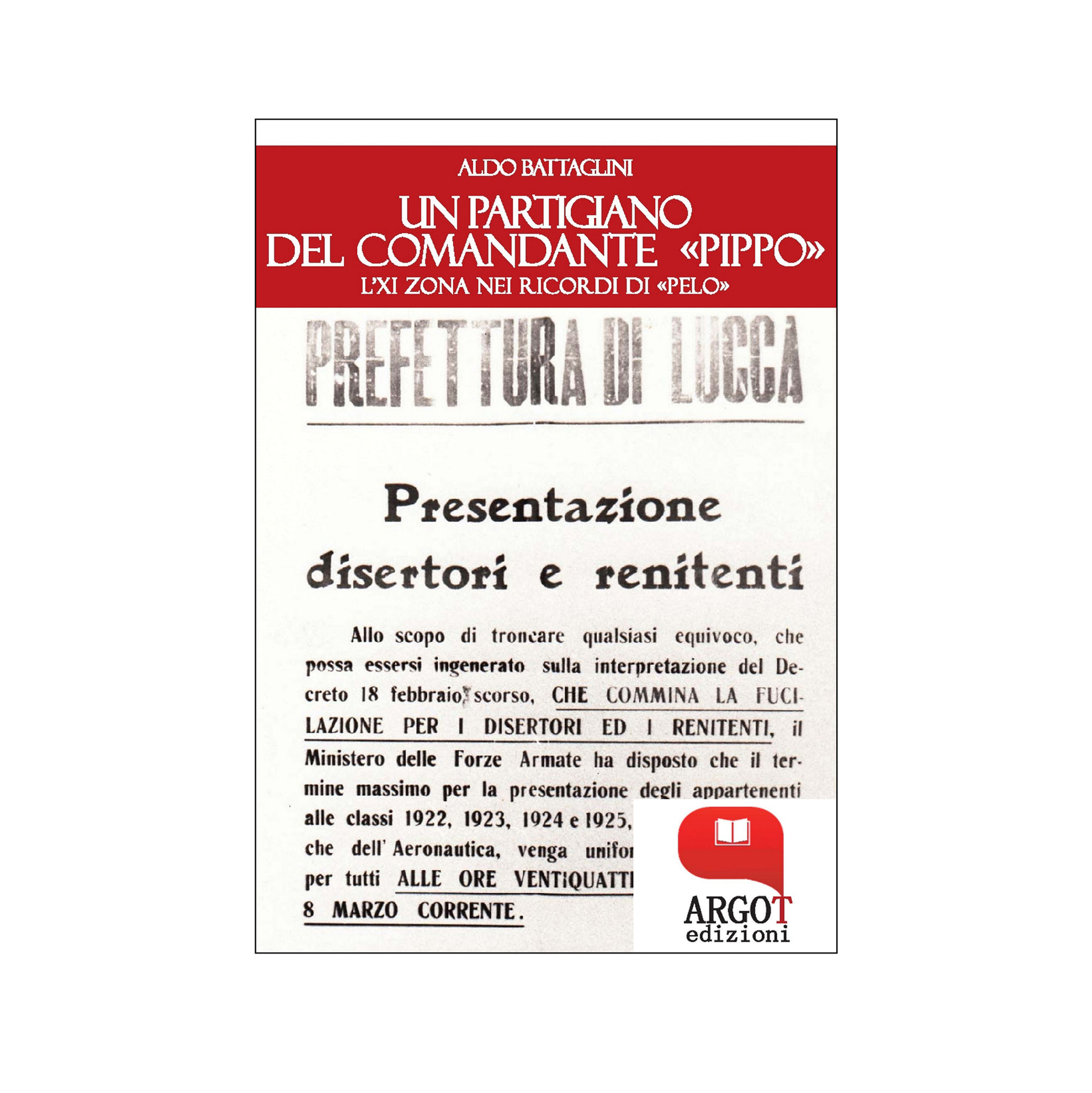 (ebook) Un partigiano del comandante «Pippo».