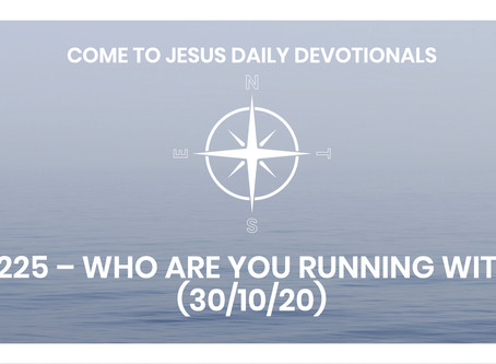#225 – WHO ARE YOU RUNNING WITH? (30/10/20
