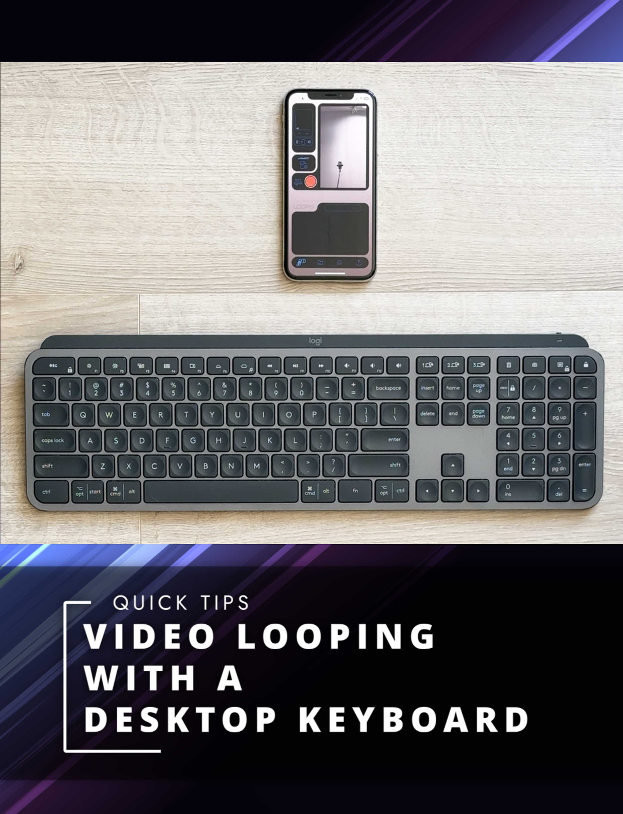 Quick Tip: Video Looping with a Desktop Keyboard on iPhone or iPad