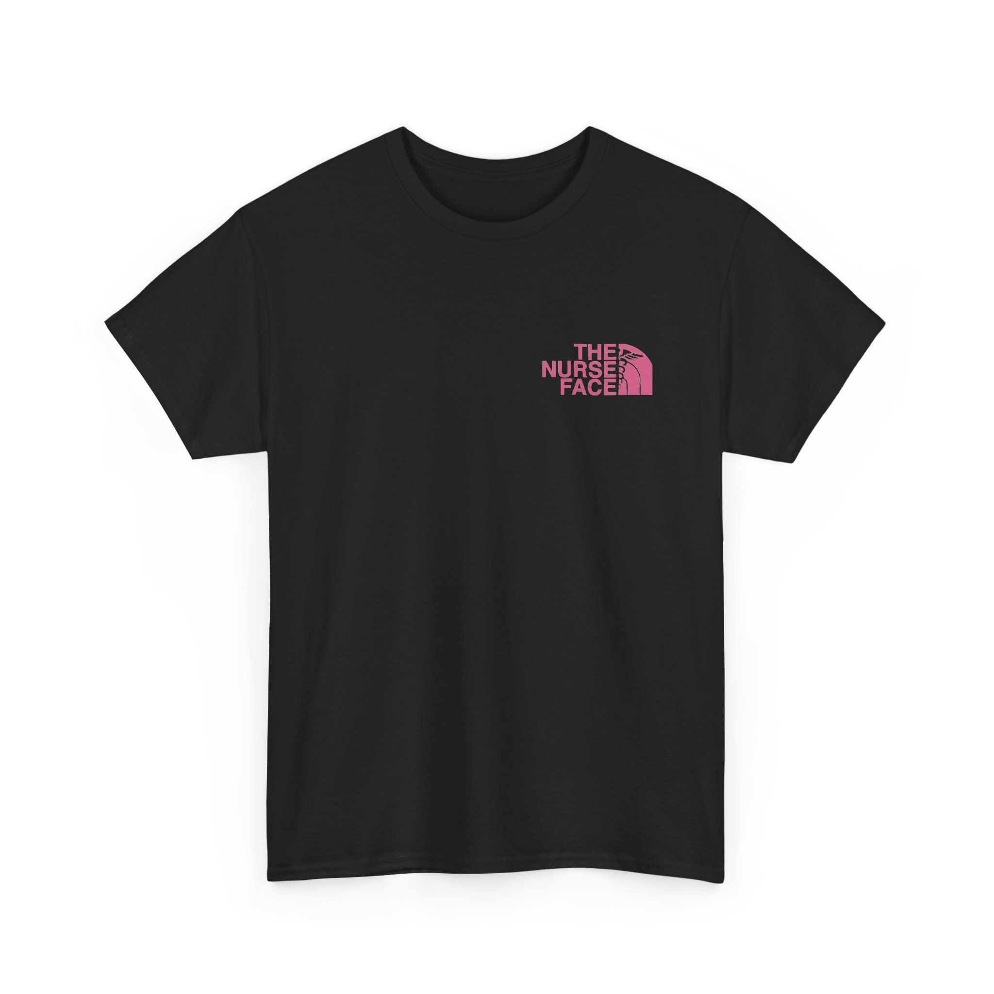 Nurse Face Tee - Pink "The Nurse Face" Graphic Shirt for Nurses
