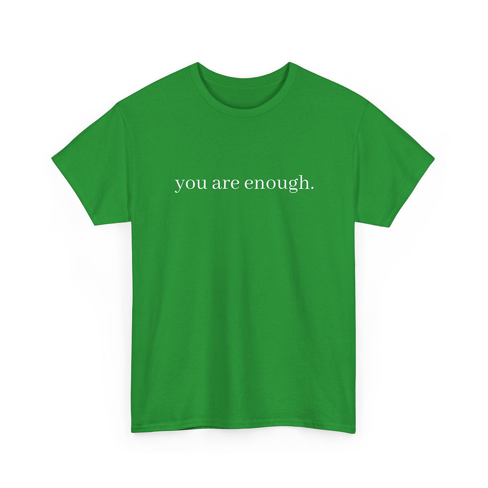 Thumbnail: You are enough plus back message T Shirt