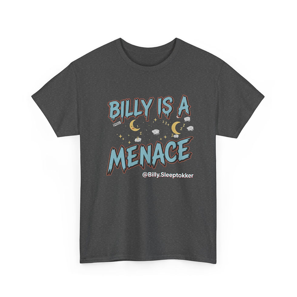 Thumbnail: "Billy Is A Menace" T Shirt | Official Merch
